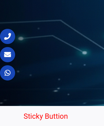 Sticky Buttion ( WhatsApp | Email | Phone )